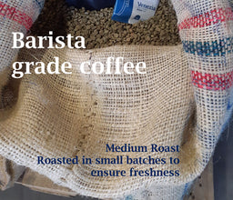 Barista grade coffee, roasted in small batches to ensure freshness